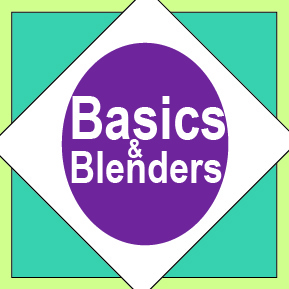 BASICS AND BLENDERS