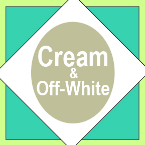 Cream and Off-White